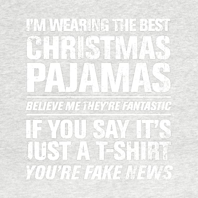 THE BEST CHRISTMAS PAJAMAS by ClothedCircuit